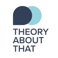 Theory About That