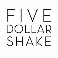 Five Dollar Shake Ltd