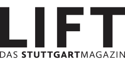 LIFT Das Stuttgartmagazin