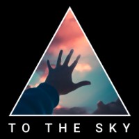 To The Sky