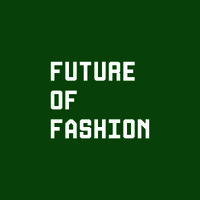 Future of Fashion