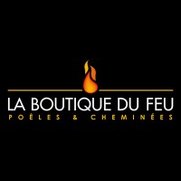LA BOUTIQUE DU FEU