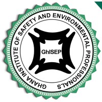 GHANA INSTITUTE OF SAFETY AND ENVIRONMENTAL PROFESSIONALS
