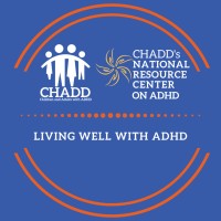 CHADD (Children and Adults with ADHD)