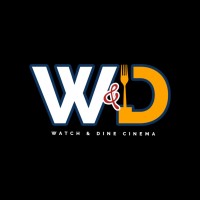 Watch and Dine Cinema