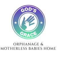 God’s Grace Orphanage & Motherless Babies Home