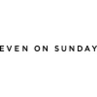 EVEN ON SUNDAY