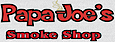 Papa Joes Smoke Shop