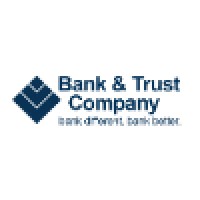 * Bank & Trust Company