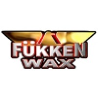 Fukken Wax