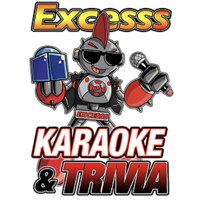 Excesss Karaoke & Trivia