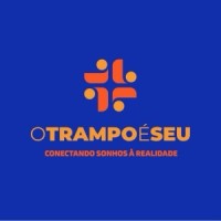 O Trampo É Seu