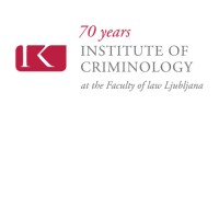 Institute of Criminology at the Faculty of Law Ljubljana
