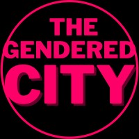 The Gendered City