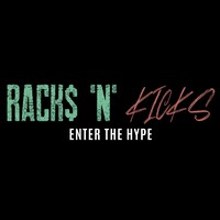 Racks ‘n’ Kicks