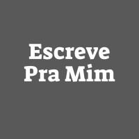 Escreve Pra Mim