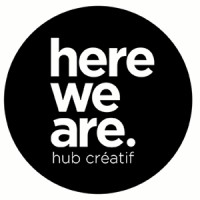 Here We Are - Creative Hub